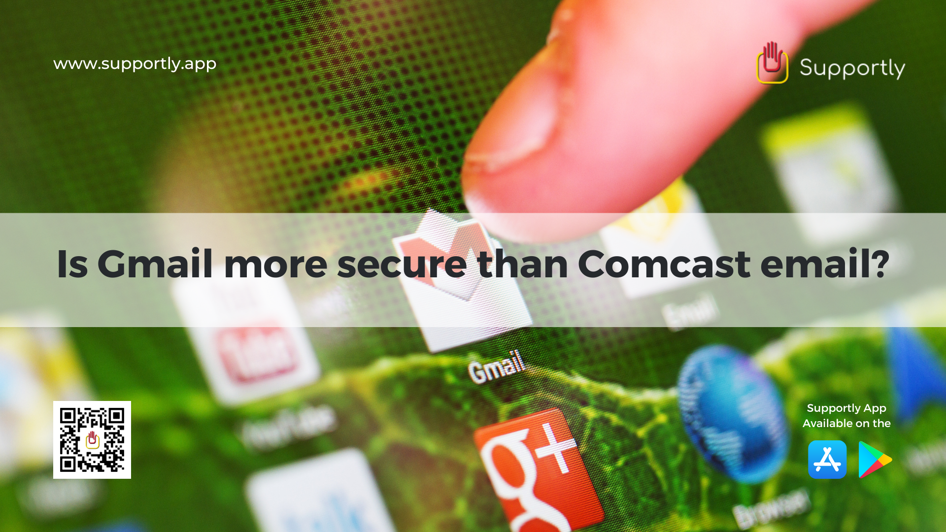Is Gmail more secure than Comcast email?