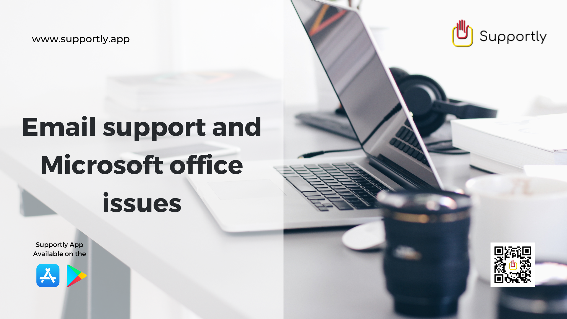 Email support and Microsoft office issues