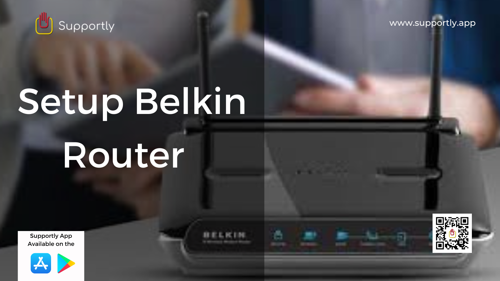 How to Setup Belkin Router?