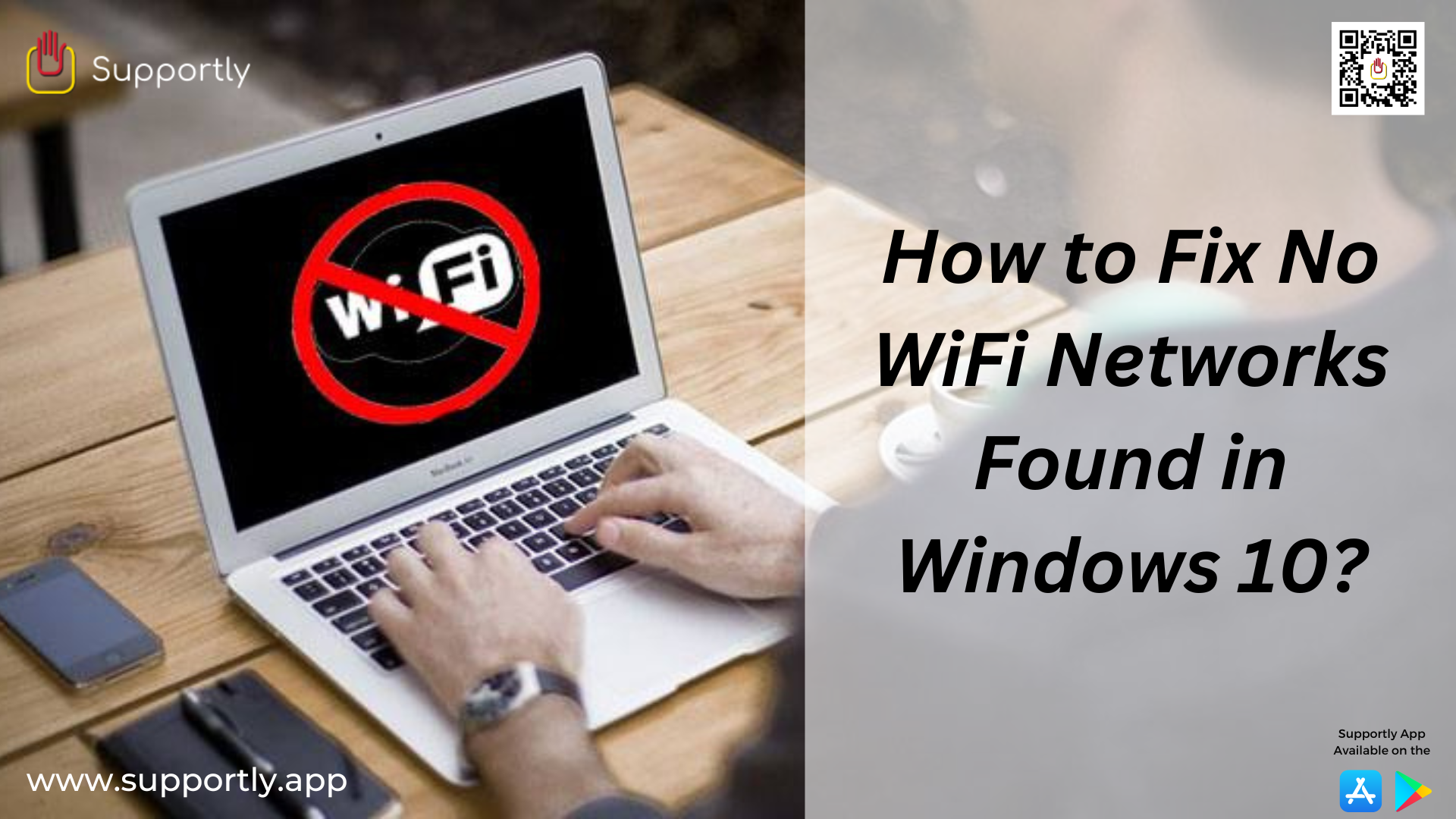 How to Fix No WiFi Networks Found in Windows 10?