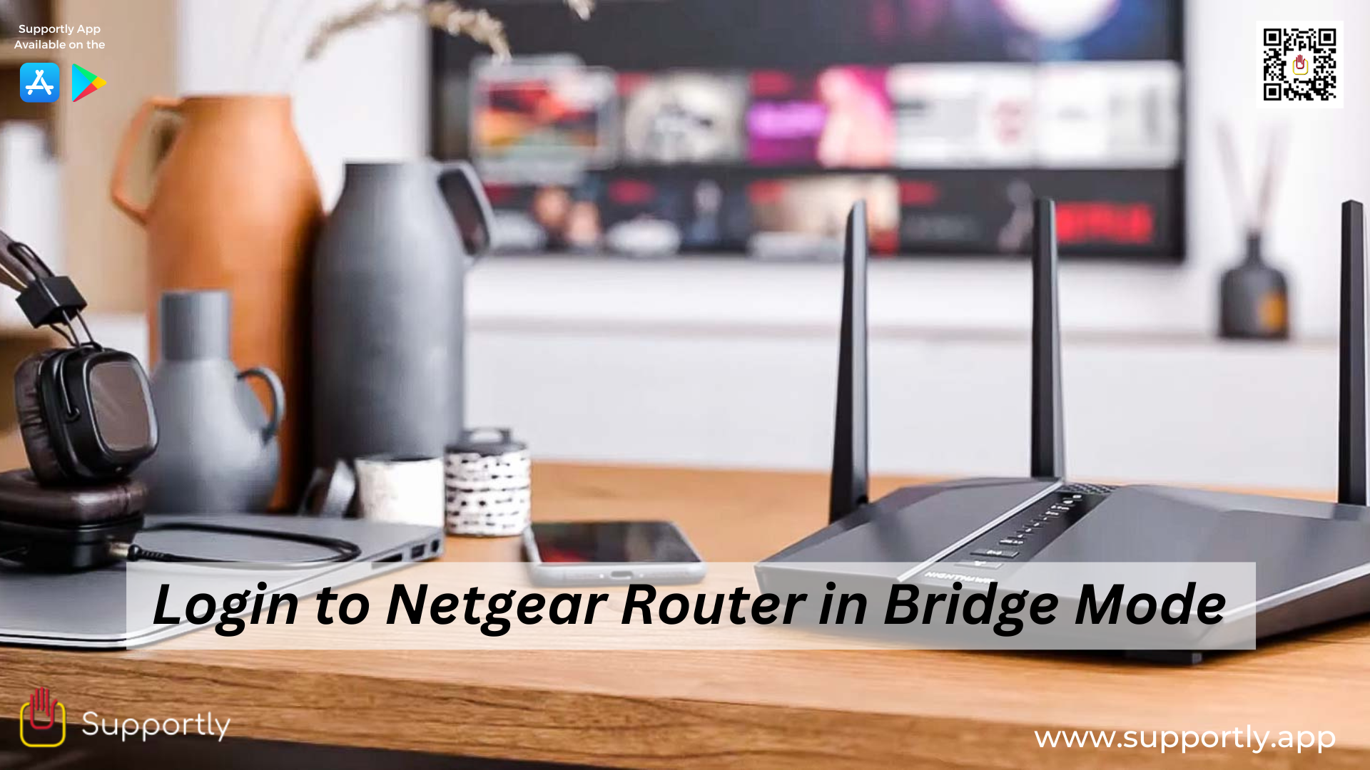 How Do I Login to My Netgear Router in Bridge Mode?