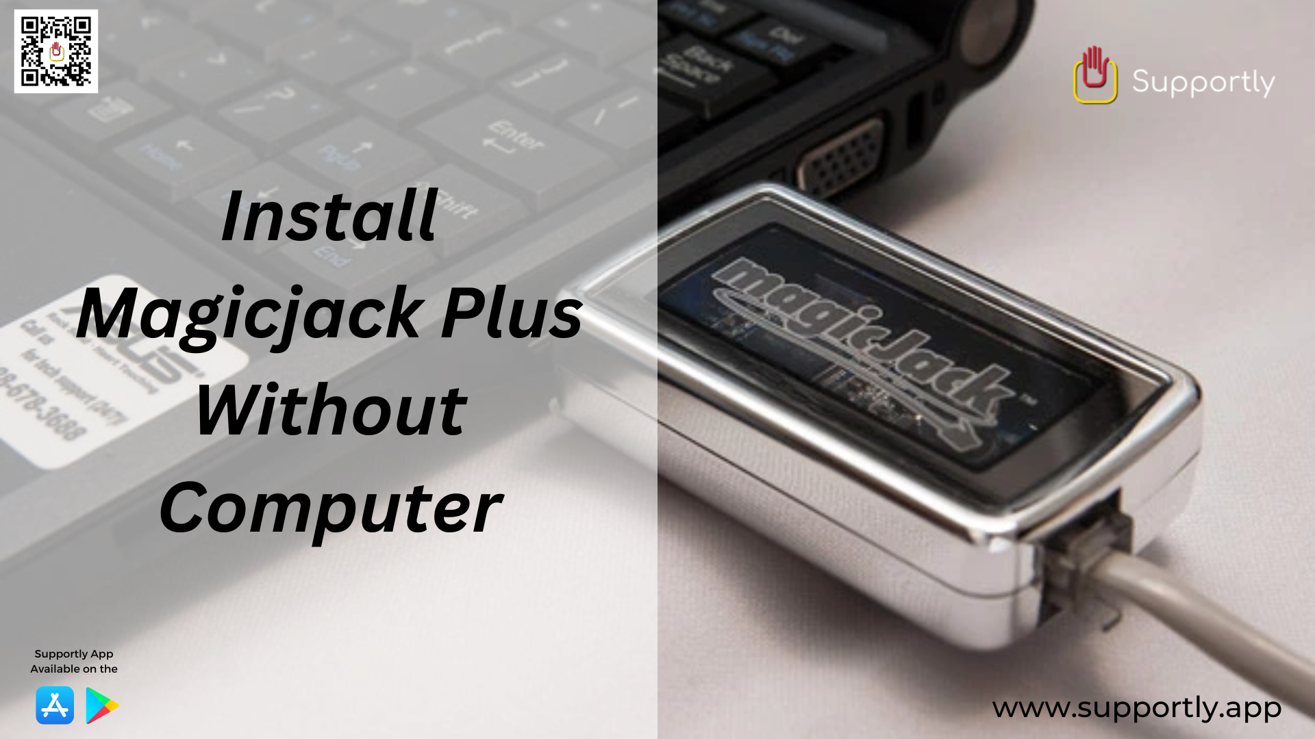 How Do I Install Magicjack Plus Without Computer?