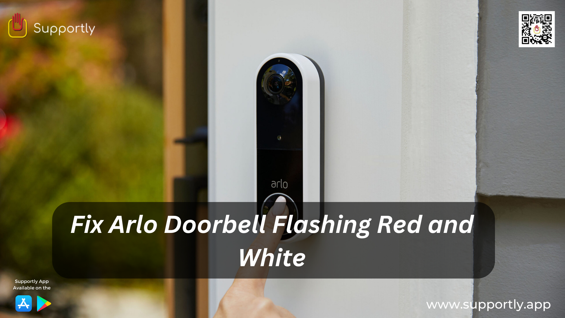How to Fix Arlo Doorbell Flashing Red and White?
