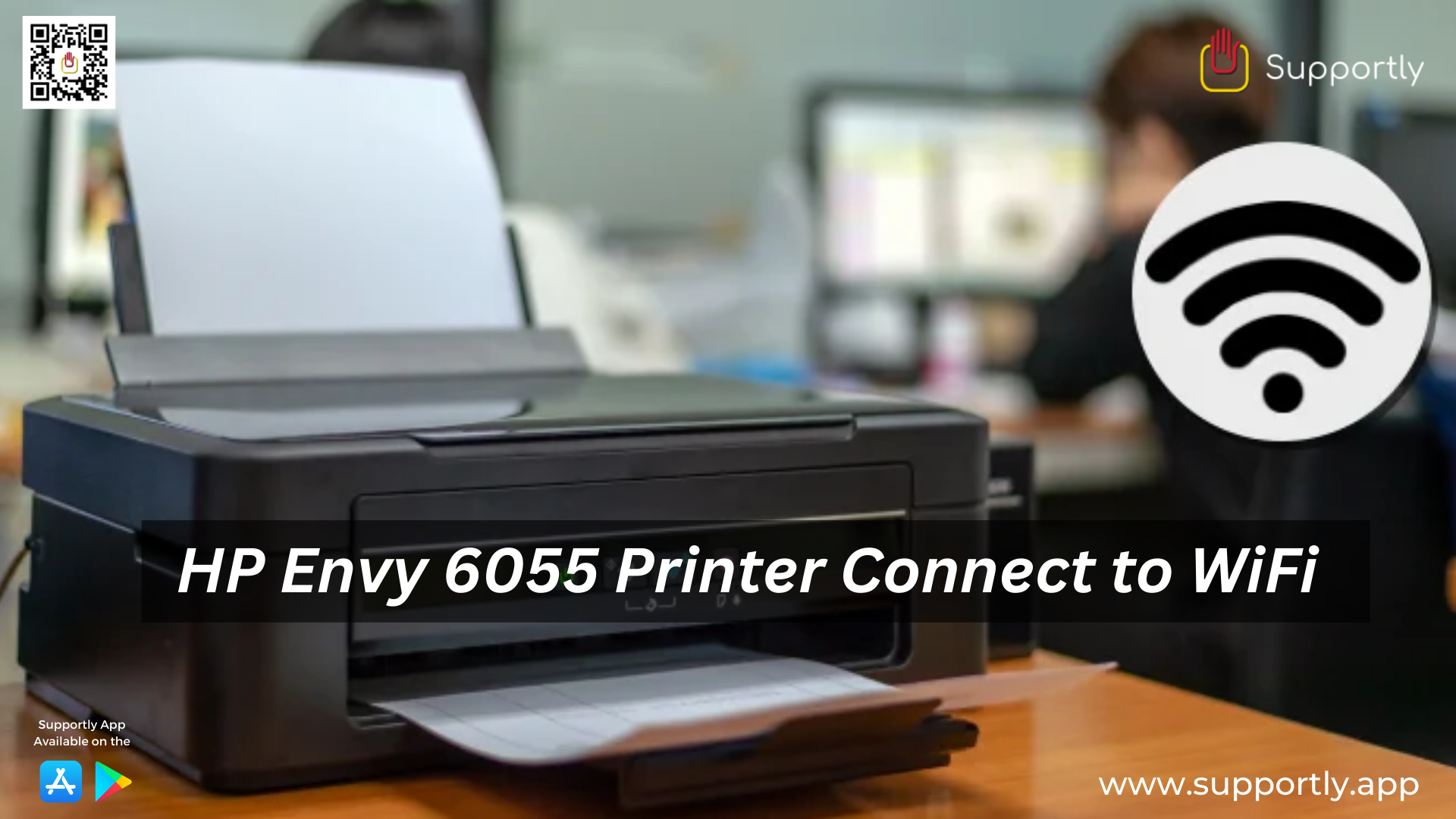 How to Connect HP Envy 6055 Printer to WiFi?