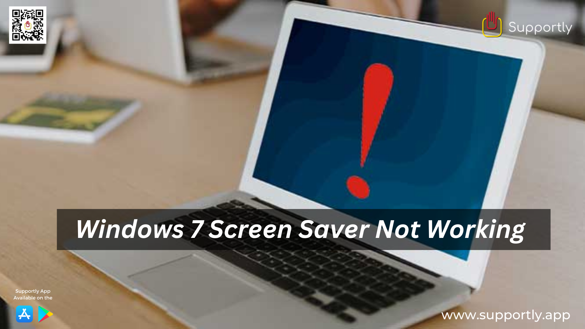Windows 7 Screen Saver Not Working? How to Fix It