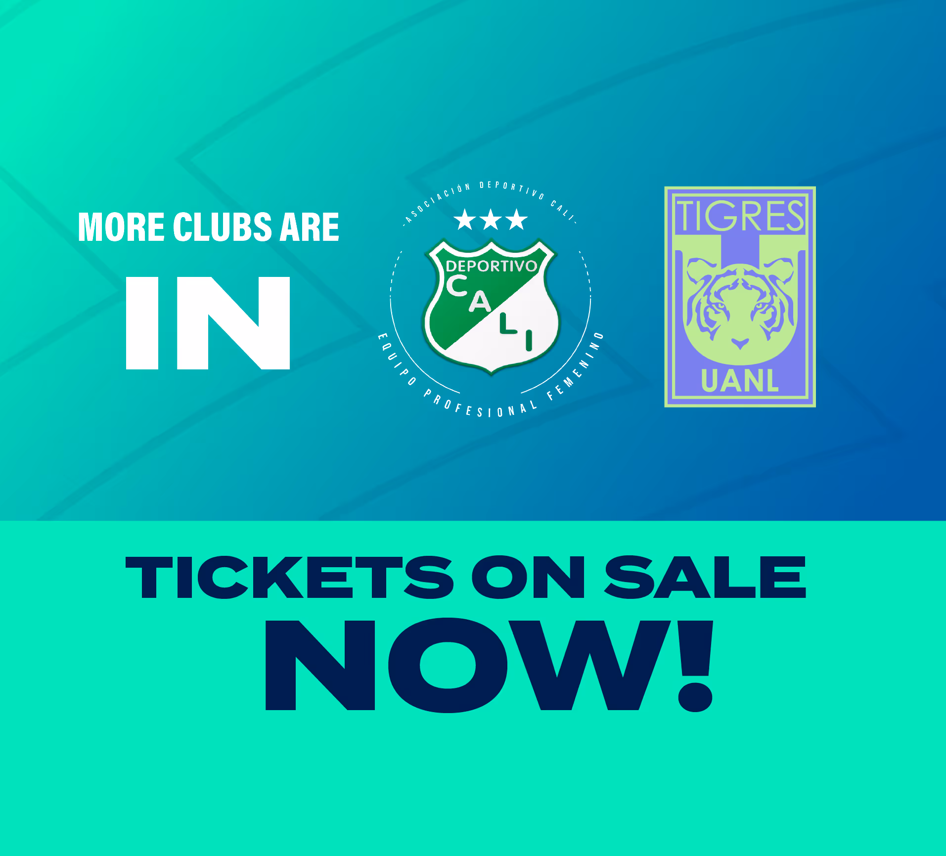 Tigres and Deportivo Cali Femenino Participation Announcement 
