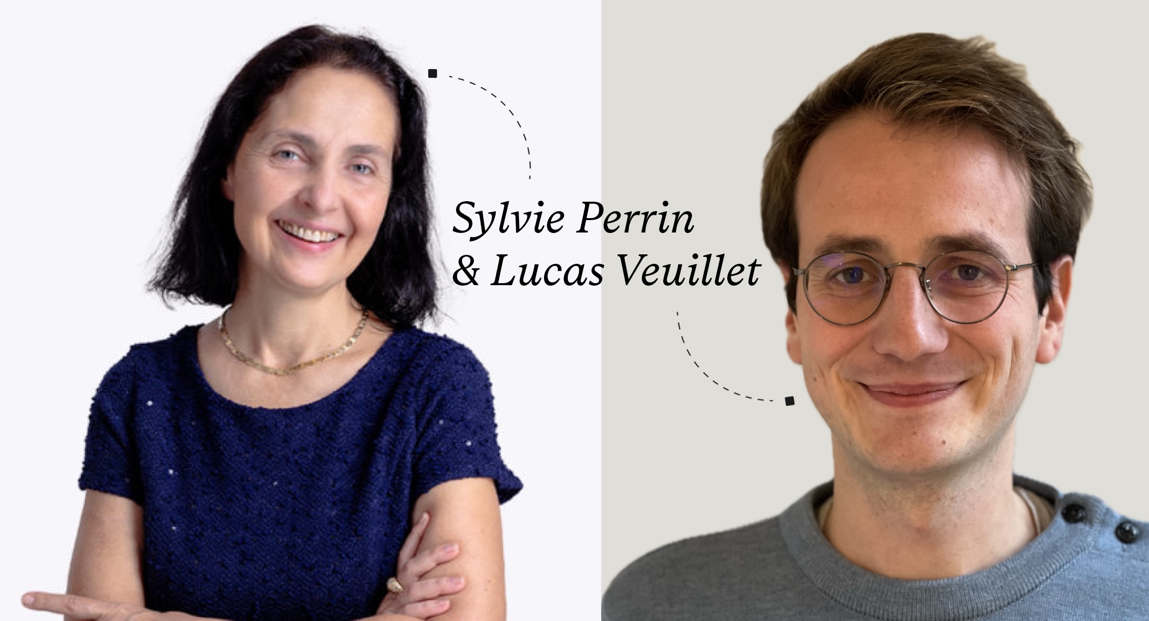 Sylvie Perrin & Lucas Veuillet