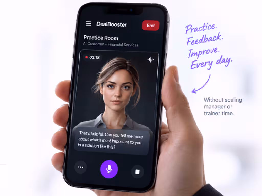 DealBooster turns real customer situations into repeatable sales practice