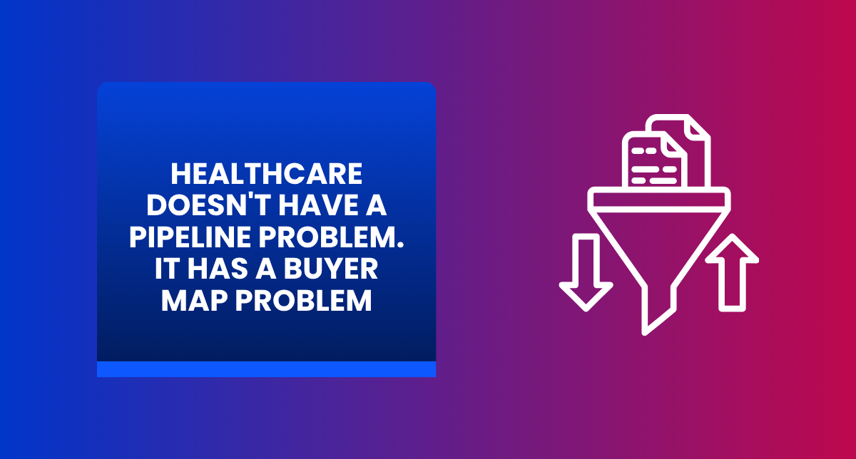 healthcare-buyer-map-problem-multi-stakeholder-selling