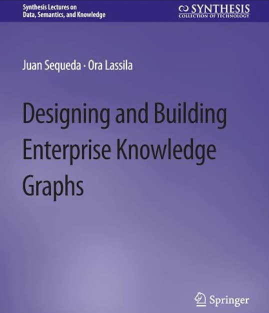 Capa de Designing and Building Enterprise Knowledge Graphs