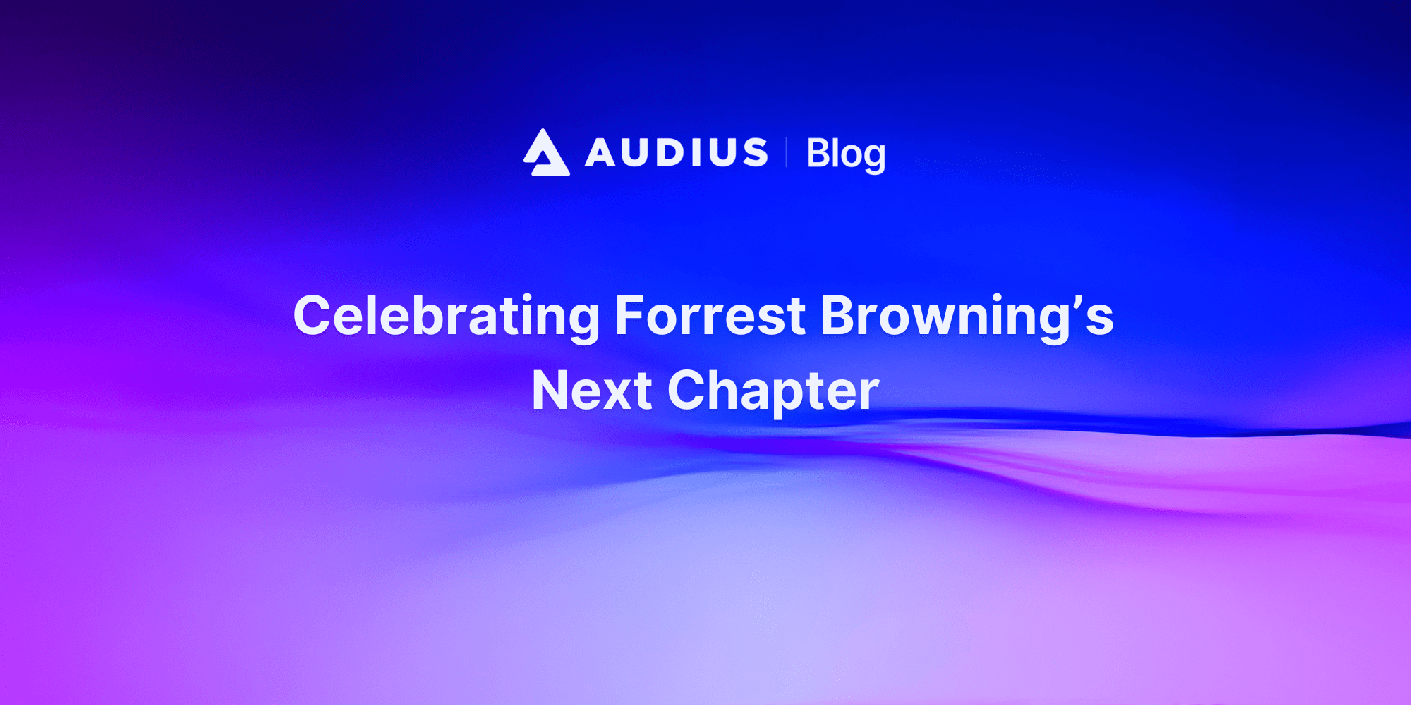 Celebrating Forrest Browning’s Next Chapter 
