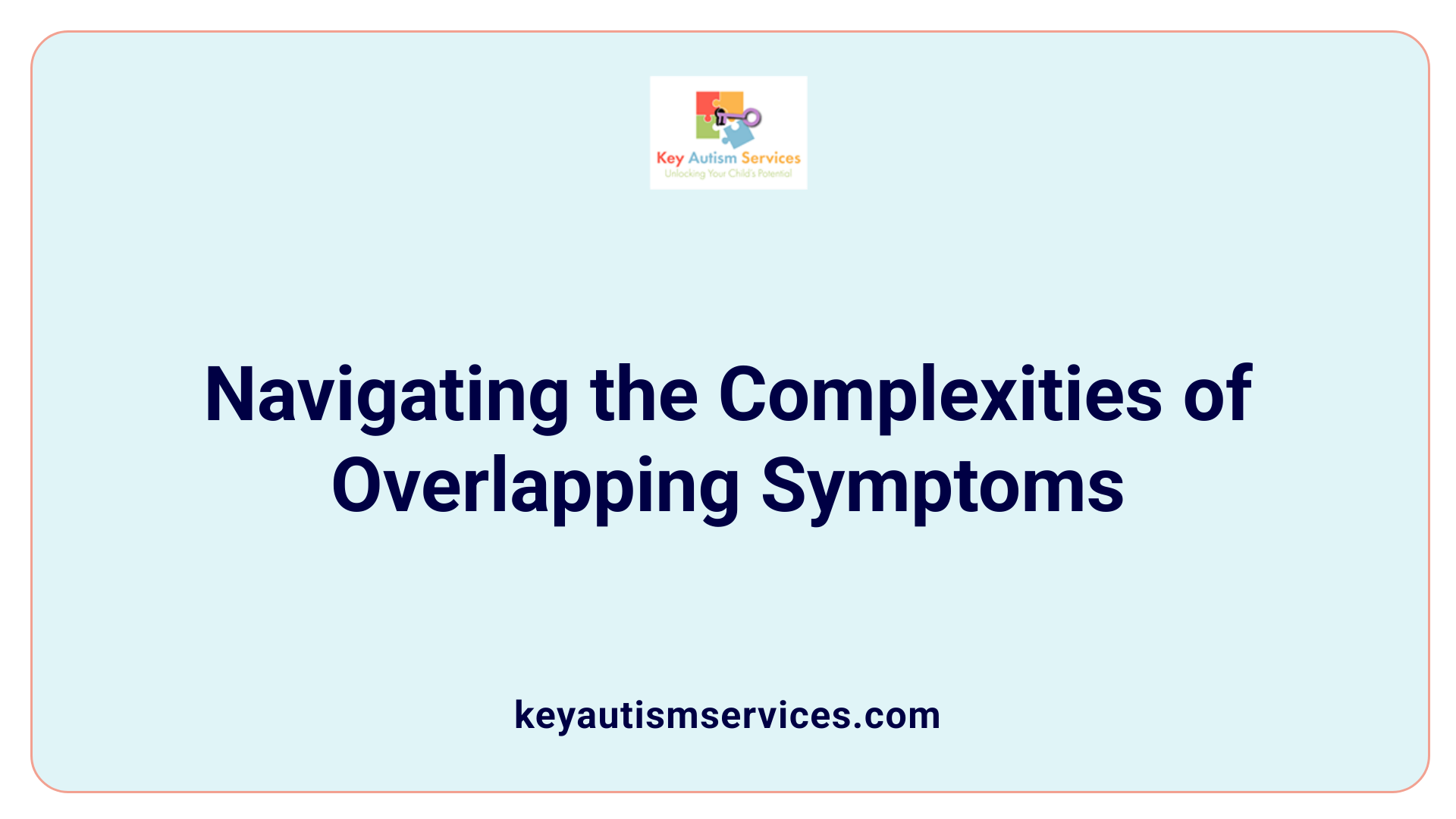 Navigating the Complexities of Overlapping Symptoms