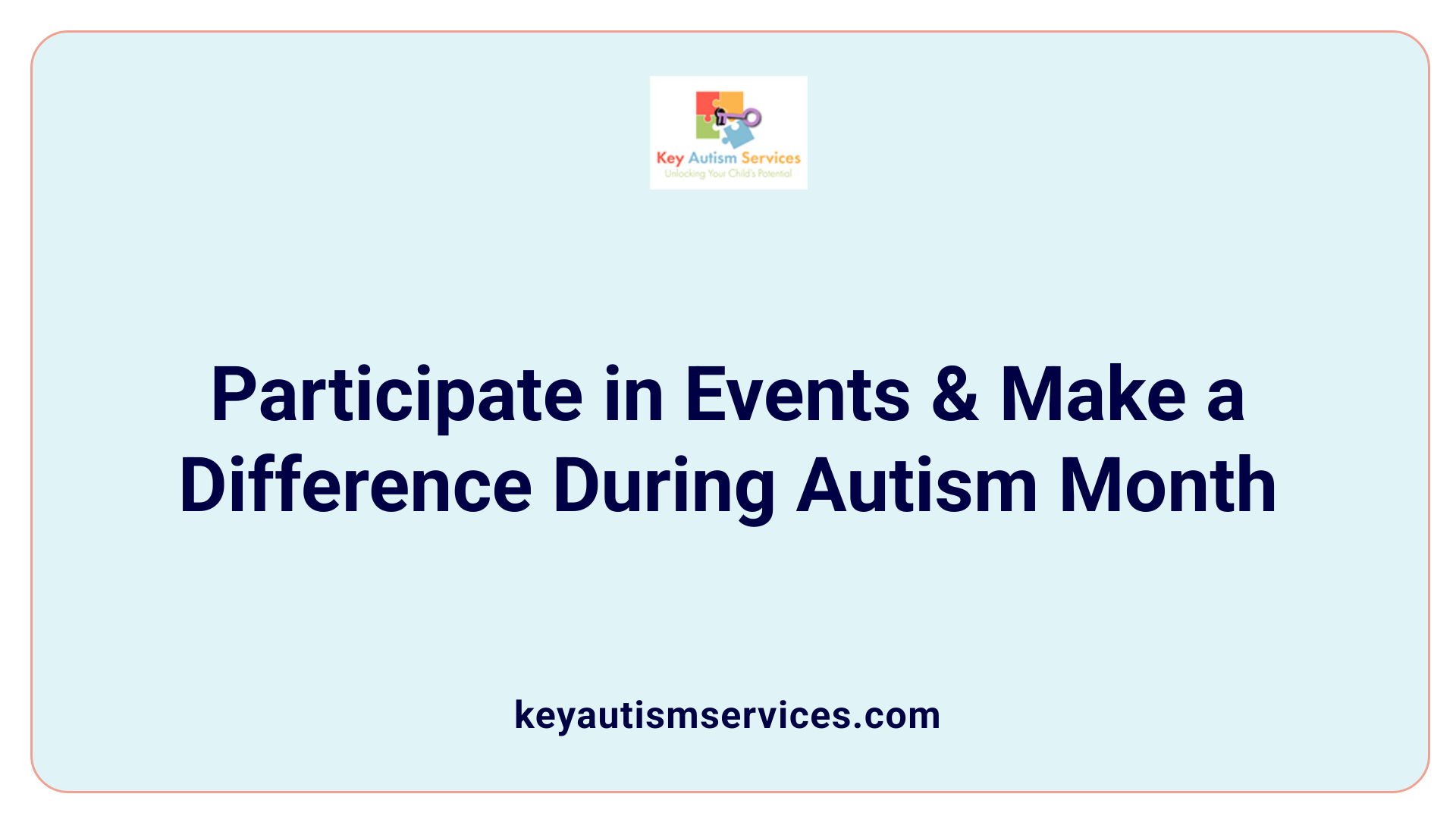 Participate in Events & Make a Difference During Autism Month
