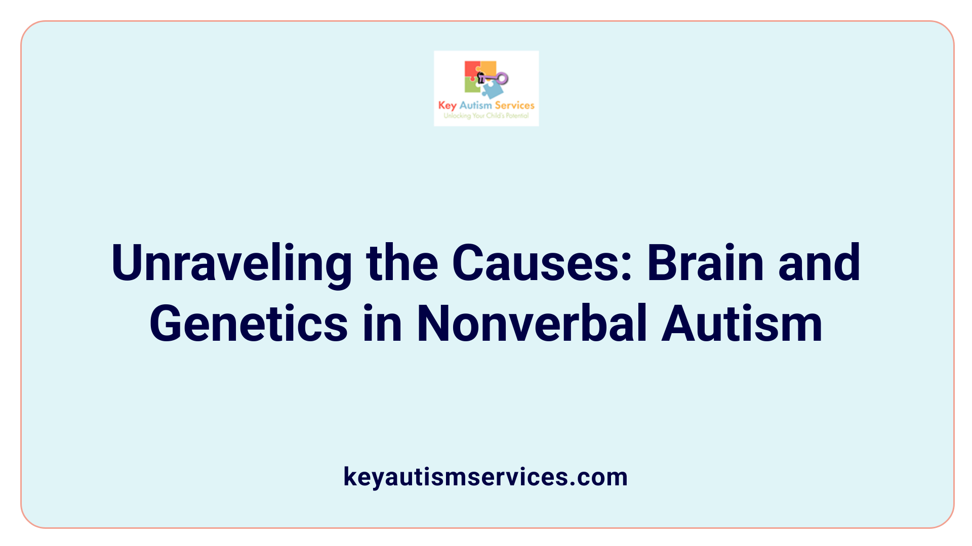 Unraveling the Causes: Brain and Genetics in Nonverbal Autism