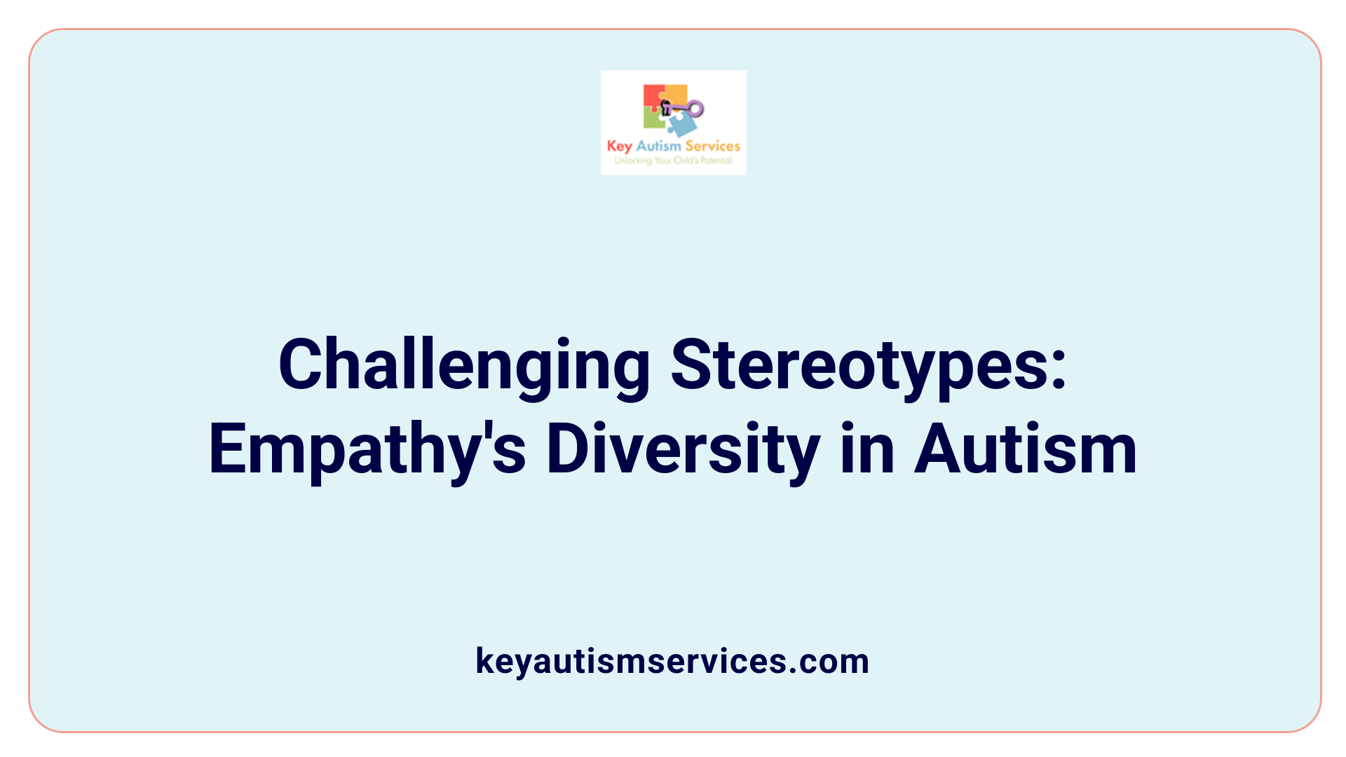 Challenging Stereotypes: Empathy's Diversity in Autism