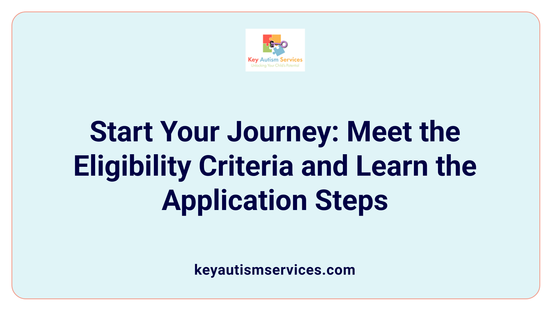 Start Your Journey: Meet the Eligibility Criteria and Learn the Application Steps