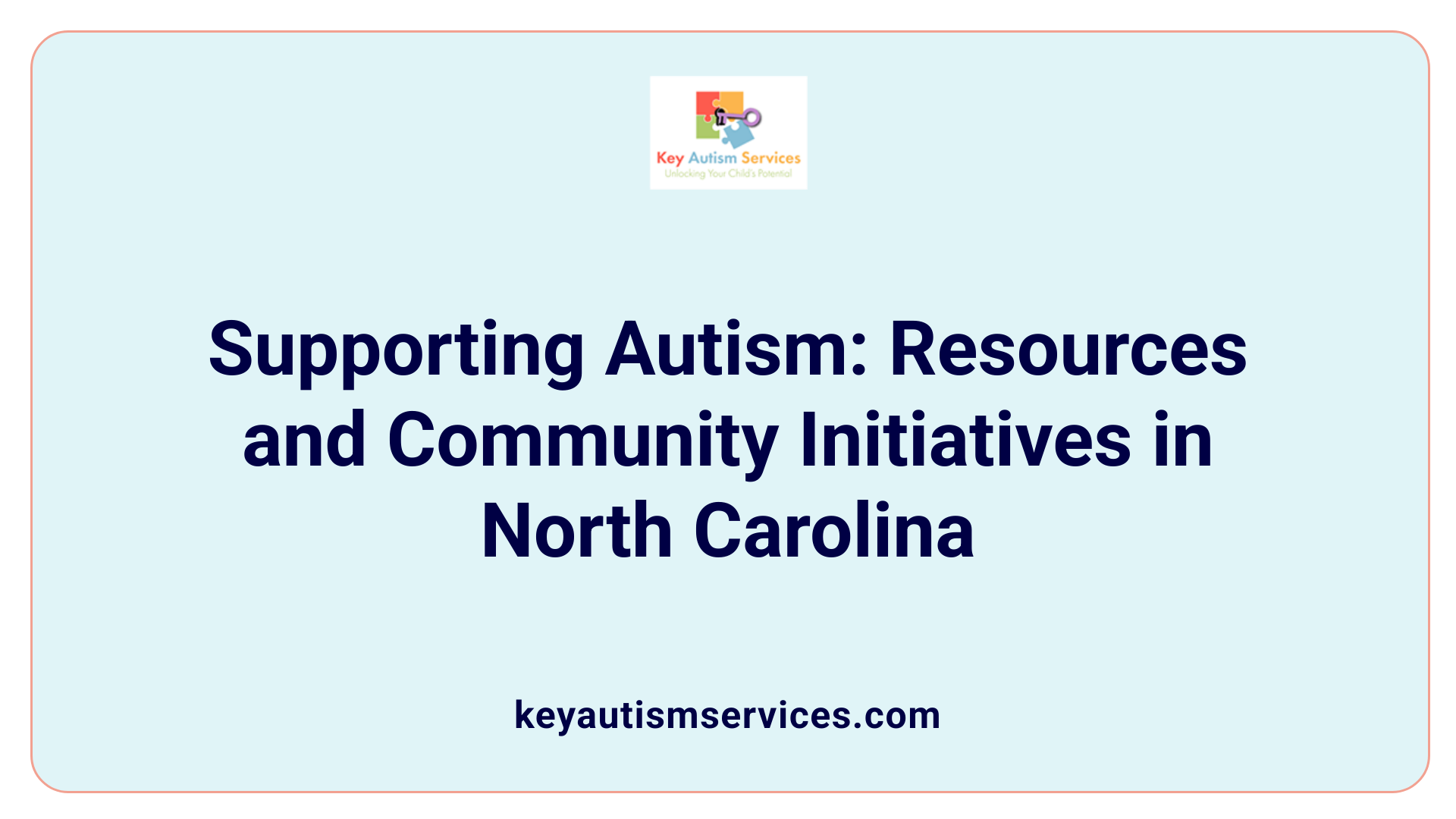 Supporting Autism: Resources and Community Initiatives in North Carolina