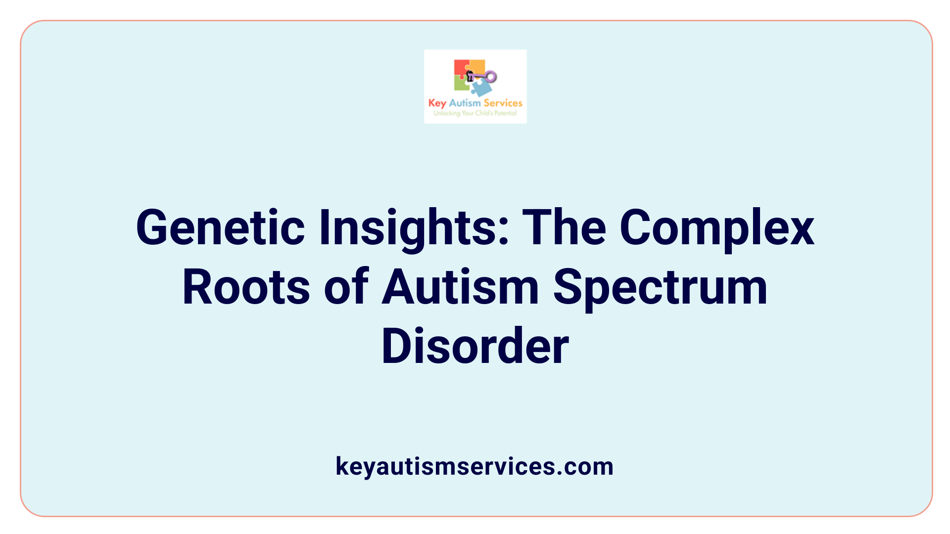 Genetic Insights: The Complex Roots of Autism Spectrum Disorder