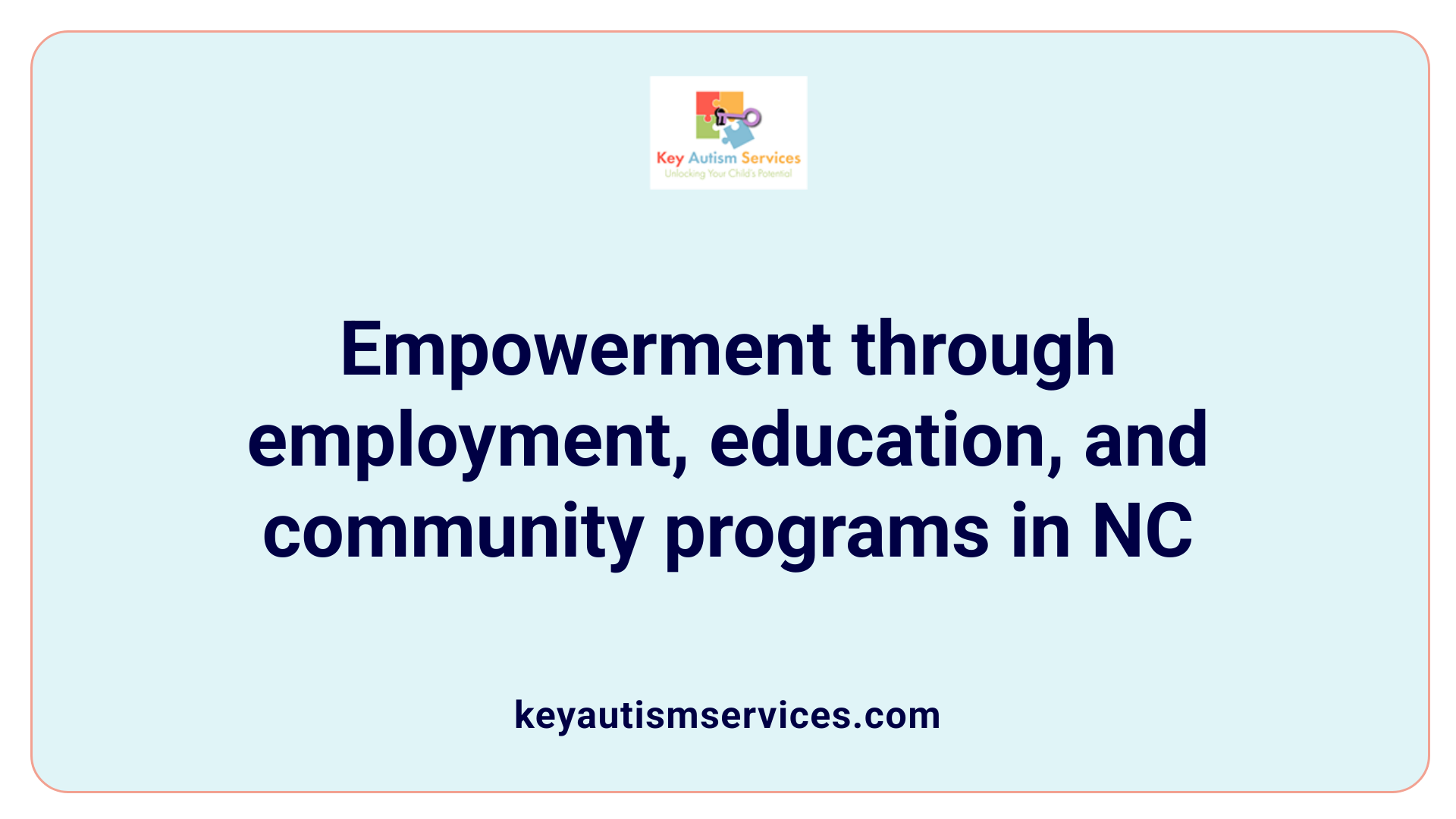 Empowerment through employment, education, and community programs in NC