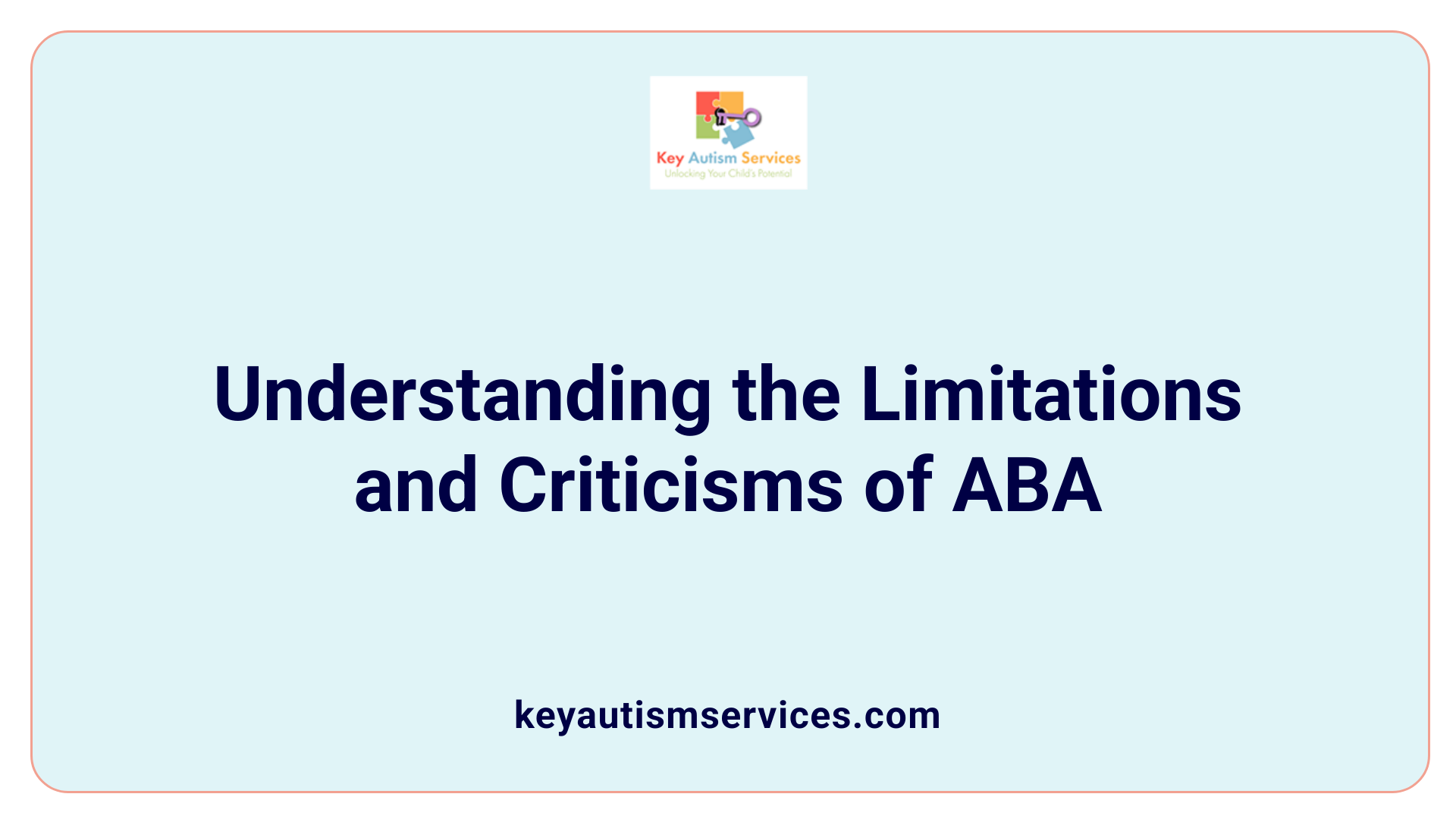 Understanding the Limitations and Criticisms of ABA
