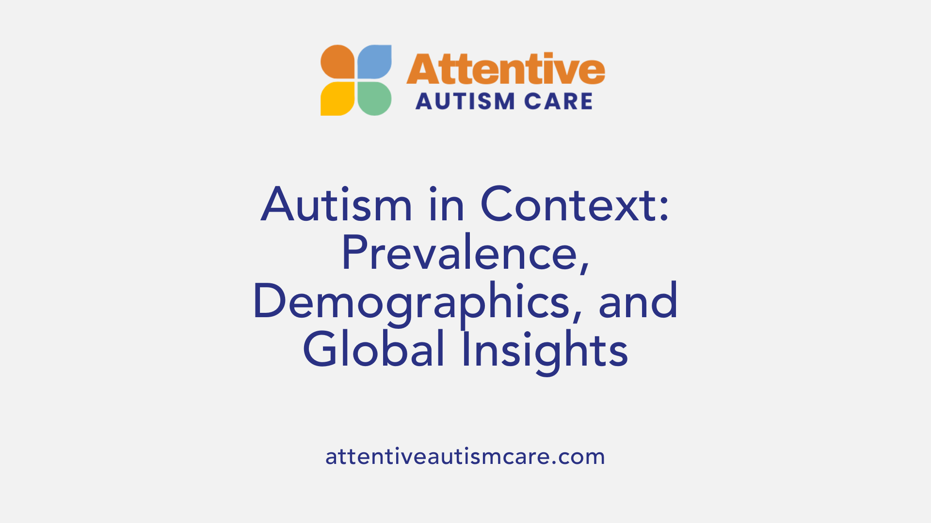 Autism in Context: Prevalence, Demographics, and Global Insights
