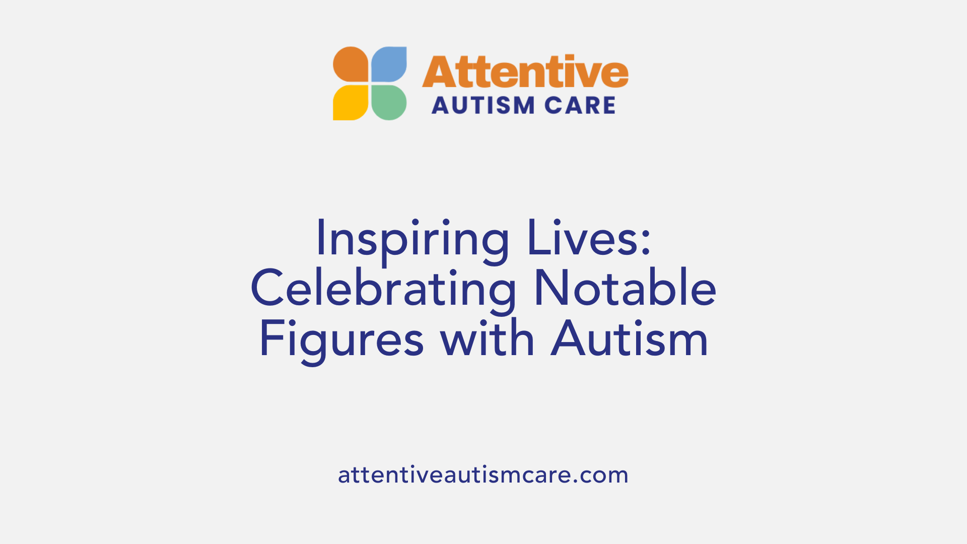 Inspiring Lives: Celebrating Notable Figures with Autism