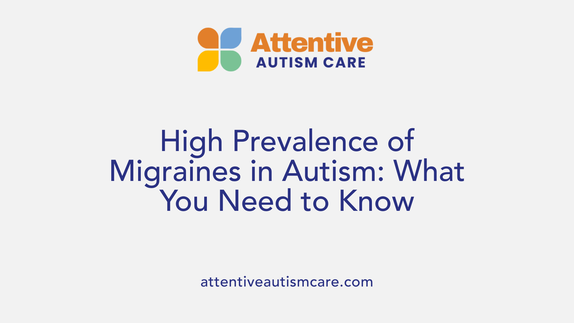 High Prevalence of Migraines in Autism: What You Need to Know