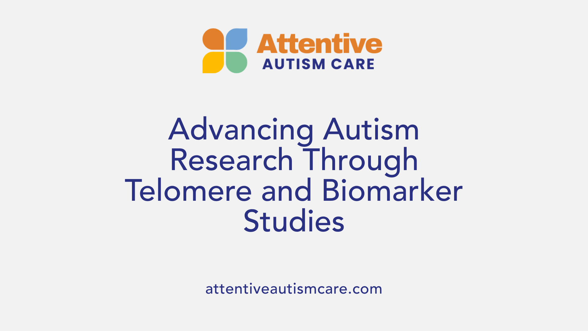 Advancing Autism Research Through Telomere and Biomarker Studies