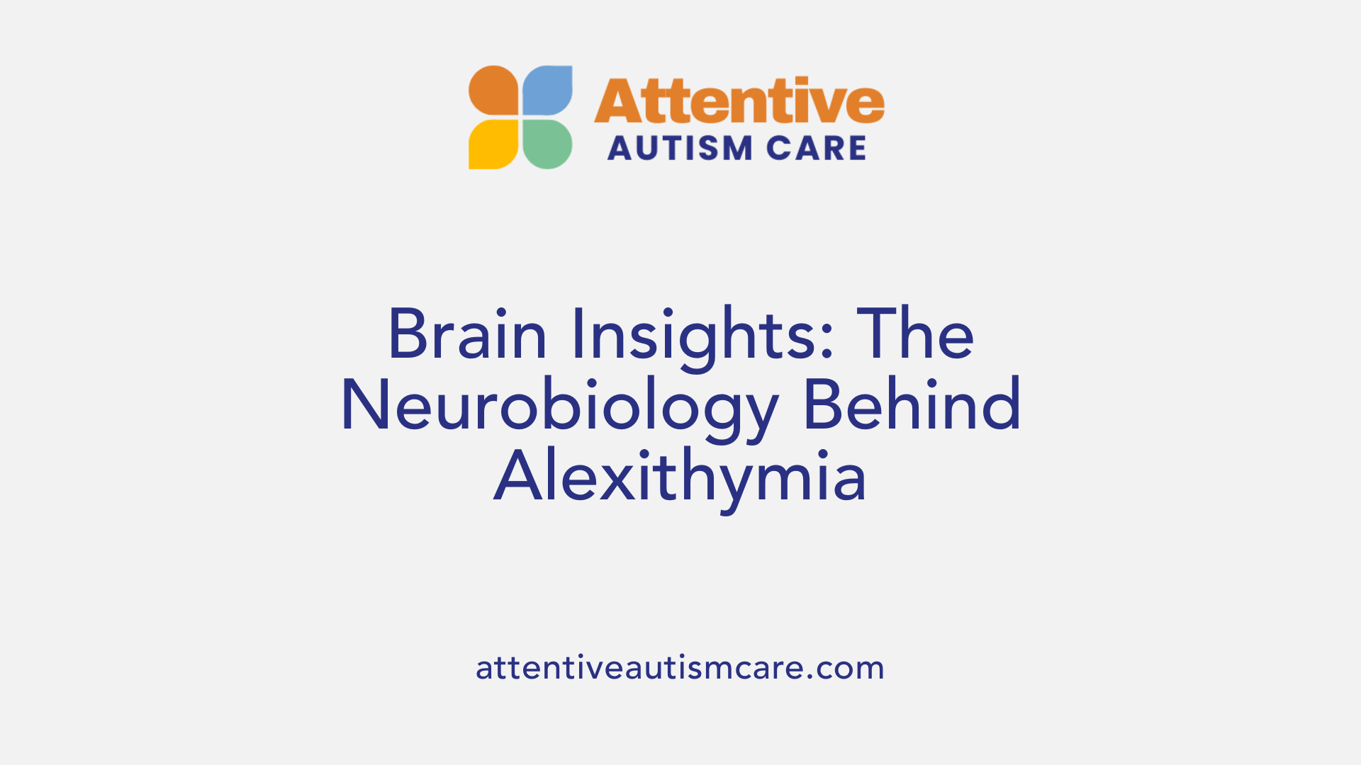 Brain Insights: The Neurobiology Behind Alexithymia