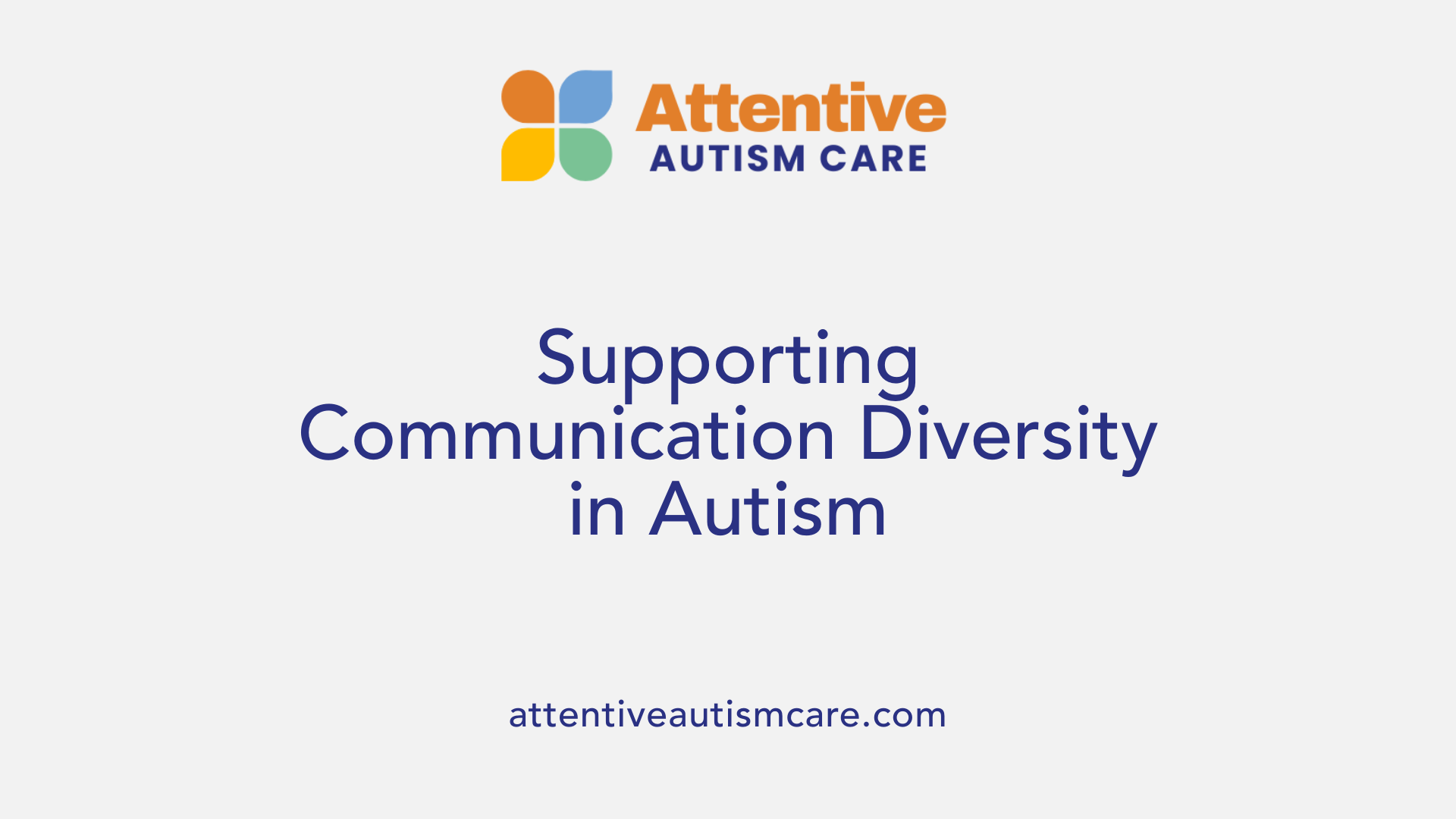 Supporting Communication Diversity in Autism