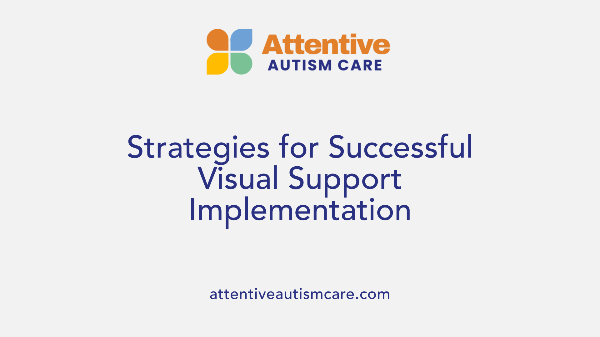 Strategies for Successful Visual Support Implementation