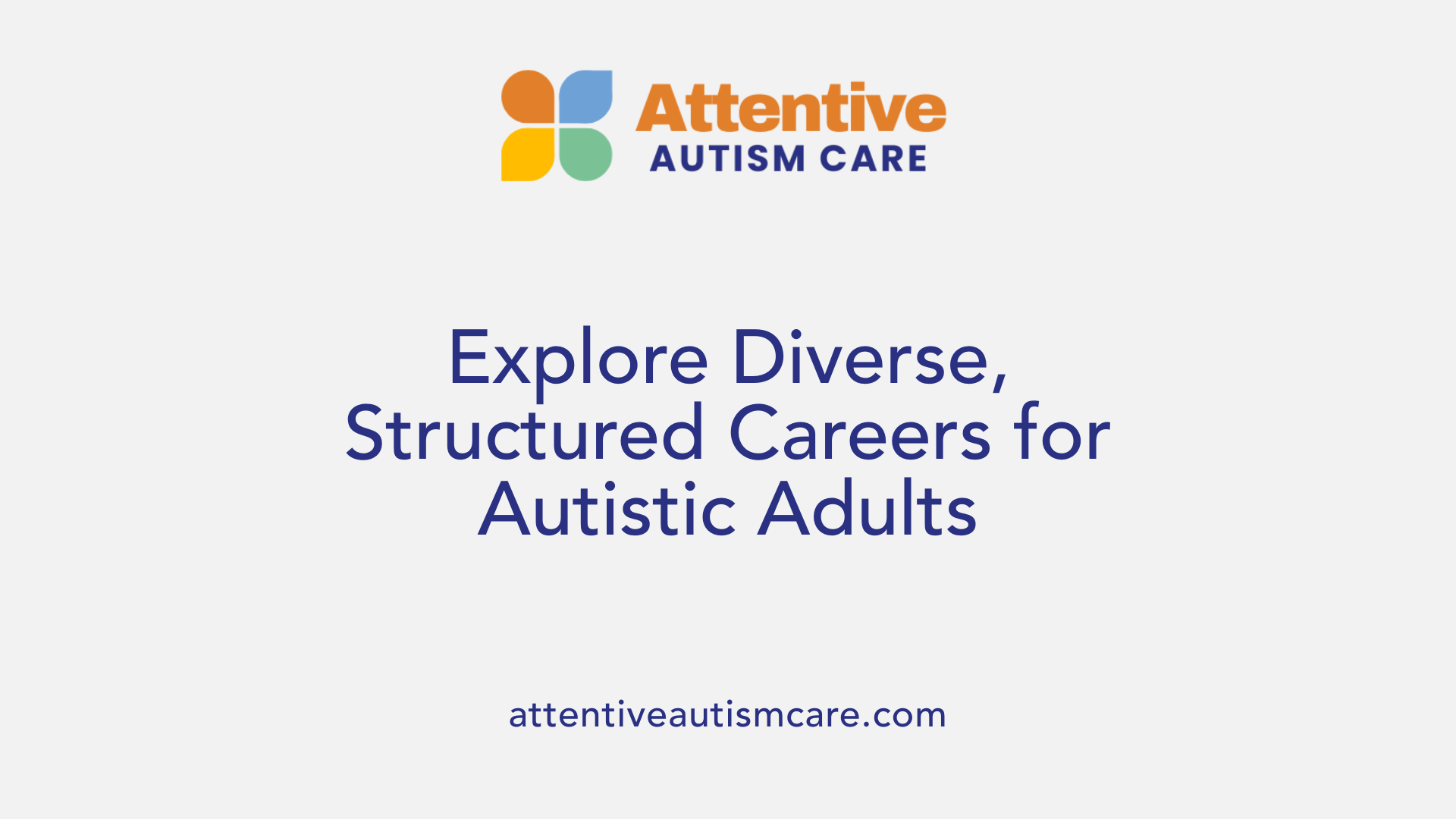 Explore Diverse, Structured Careers for Autistic Adults