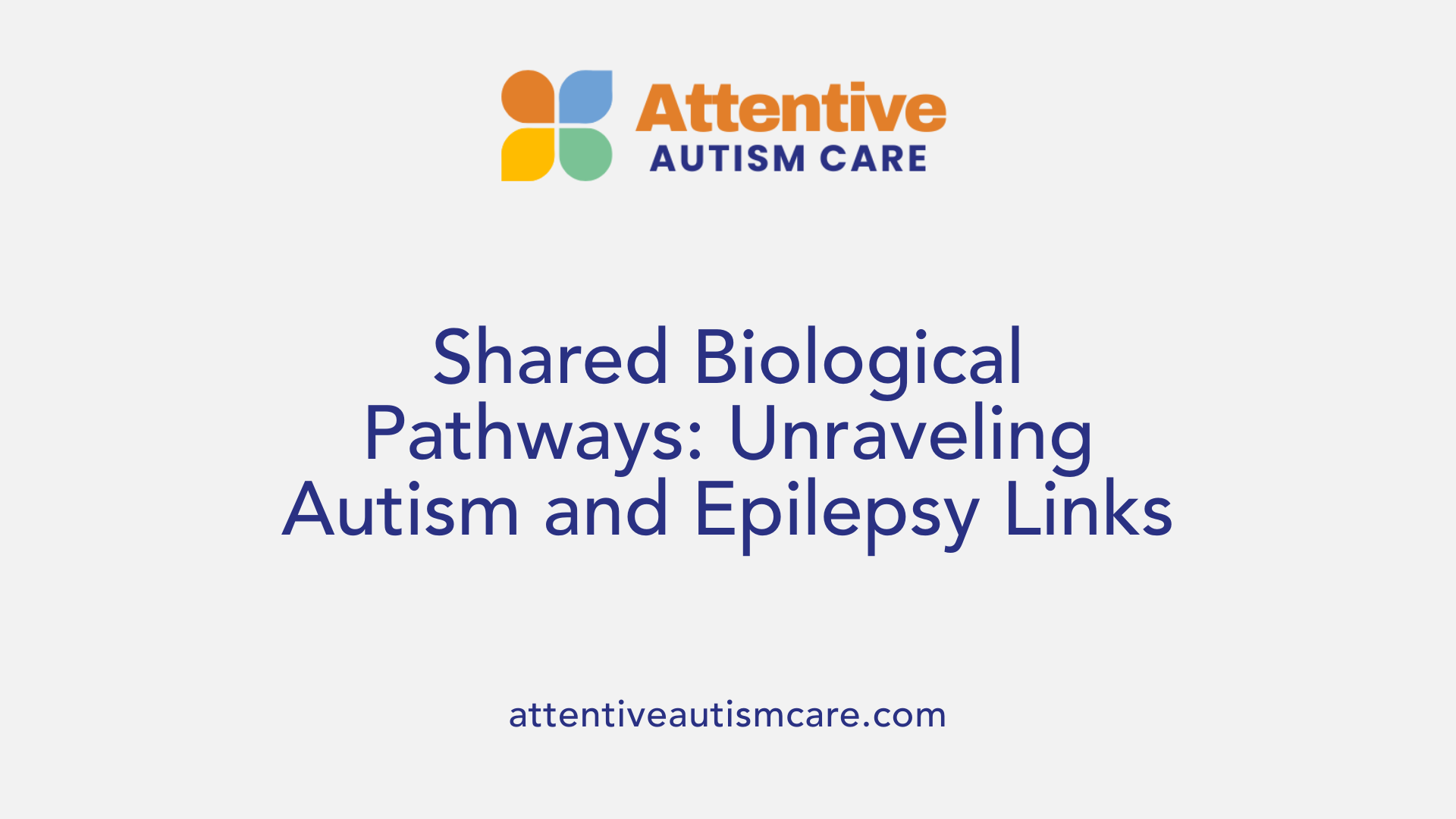 Shared Biological Pathways: Unraveling Autism and Epilepsy Links