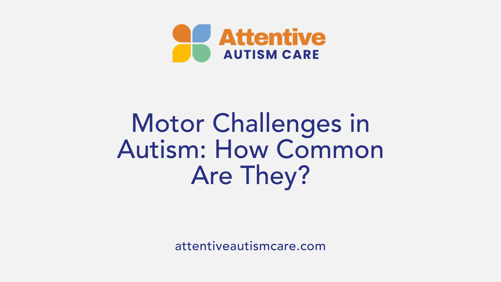 Motor Challenges in Autism: How Common Are They?