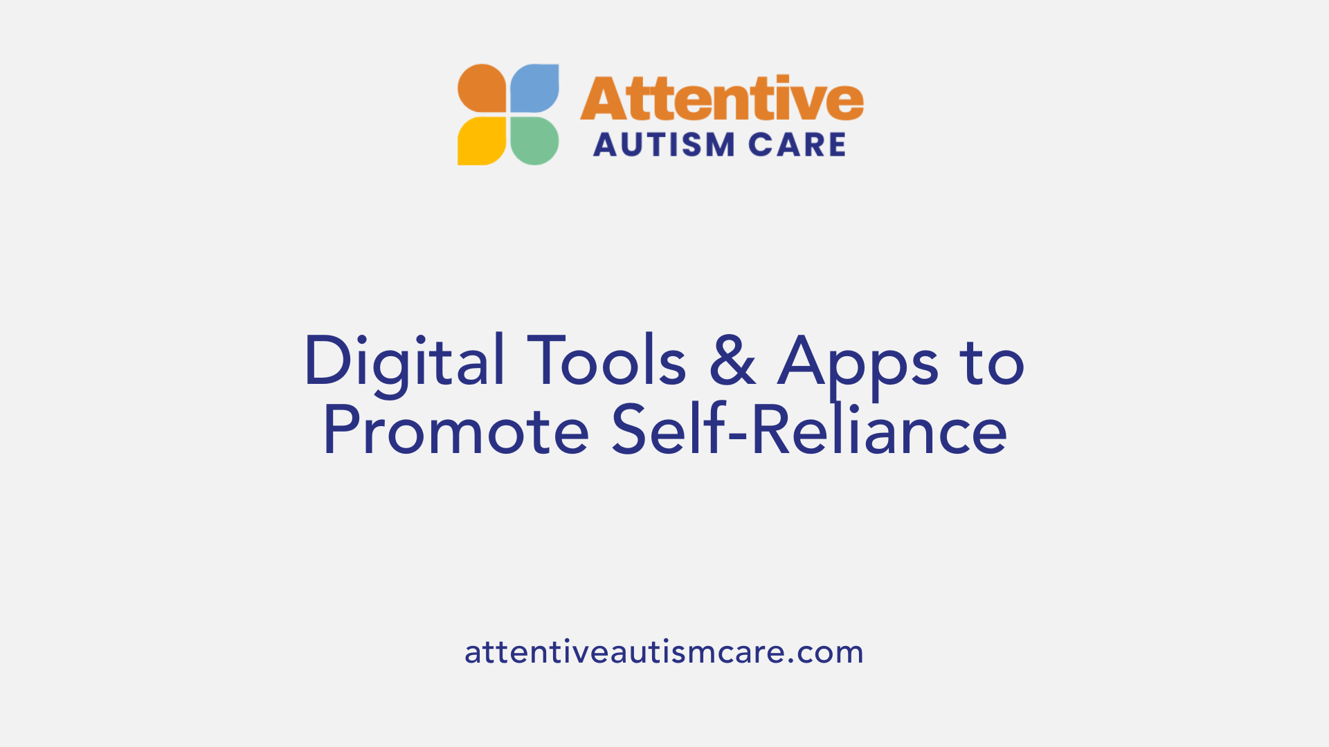 Digital Tools & Apps to Promote Self-Reliance