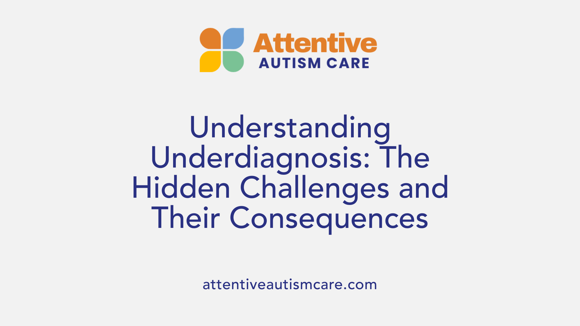 Understanding Underdiagnosis: The Hidden Challenges and Their Consequences