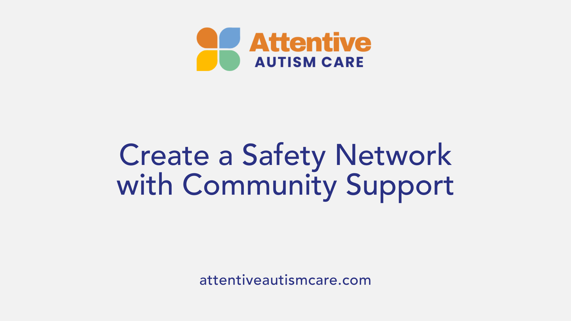 Create a Safety Network with Community Support