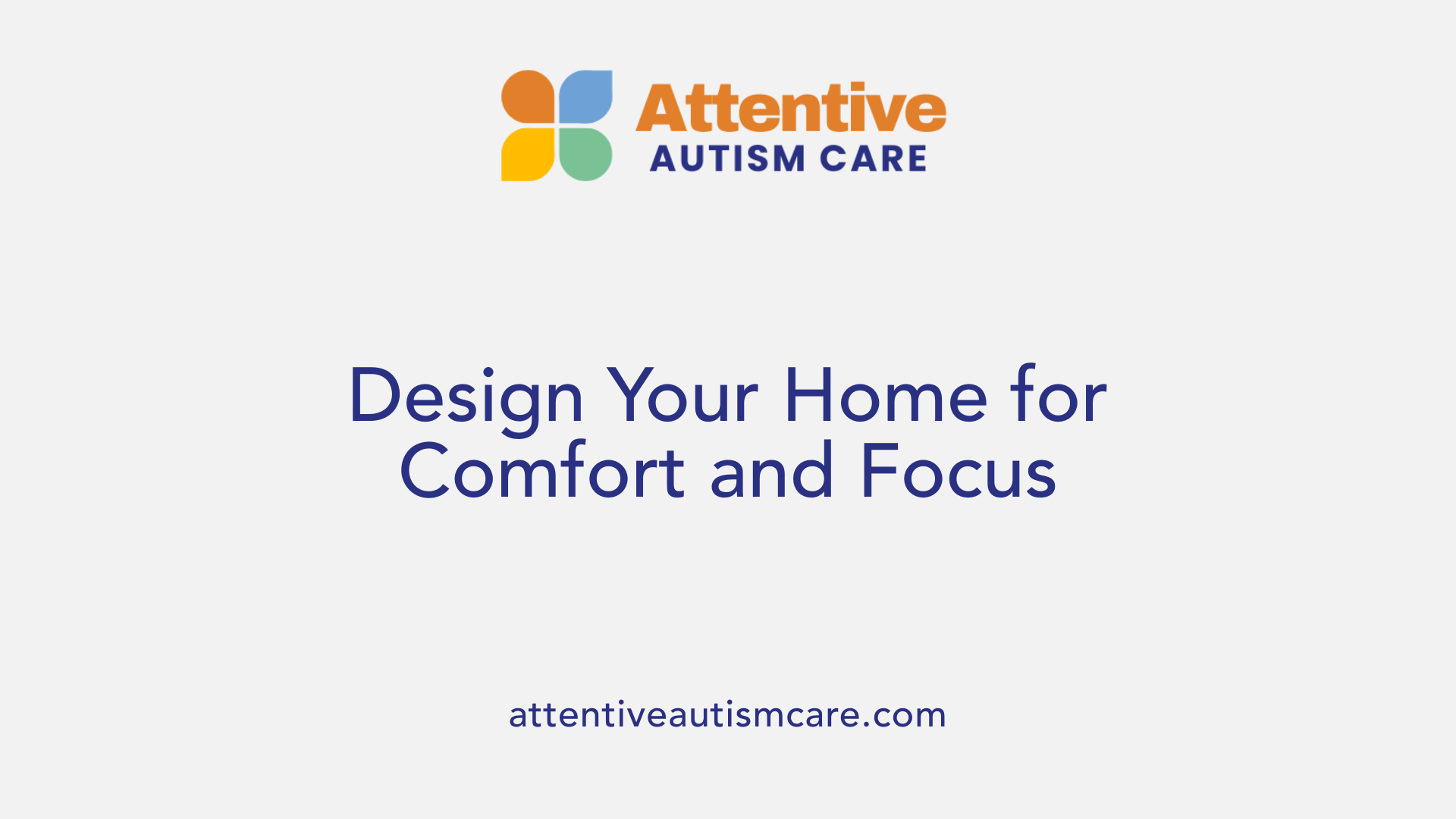 Design Your Home for Comfort and Focus