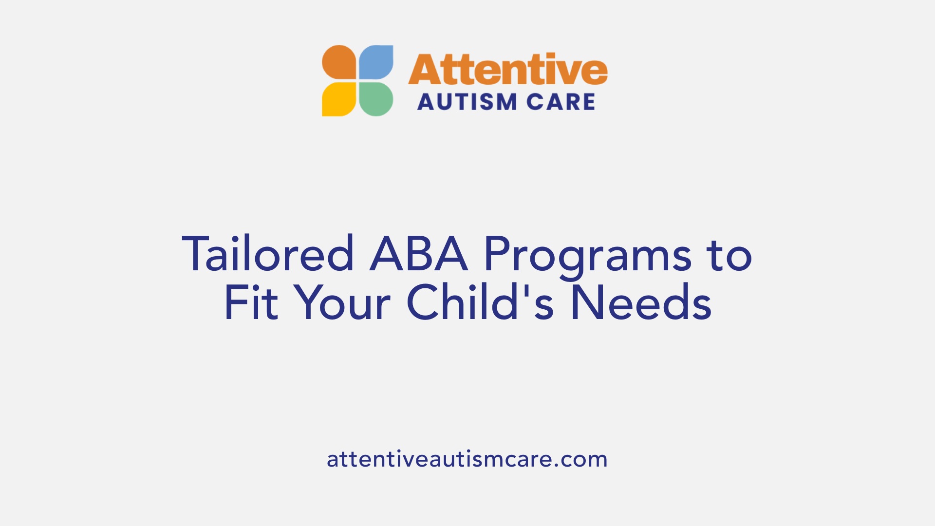 Tailored ABA Programs to Fit Your Child's Needs