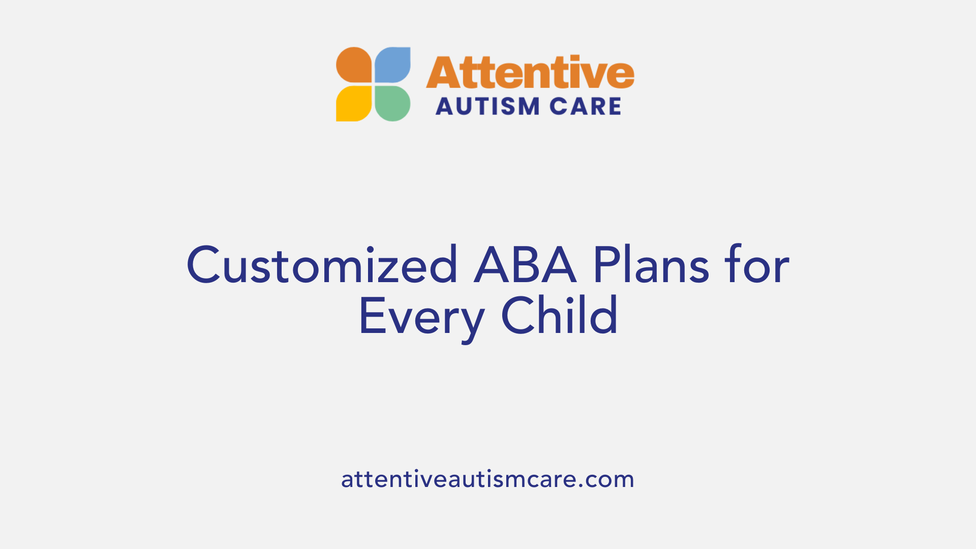 Customized ABA Plans for Every Child