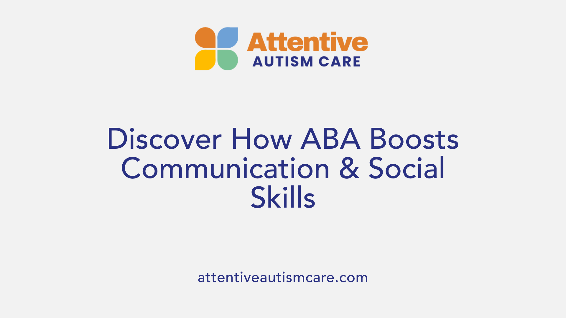 Discover How ABA Boosts Communication & Social Skills