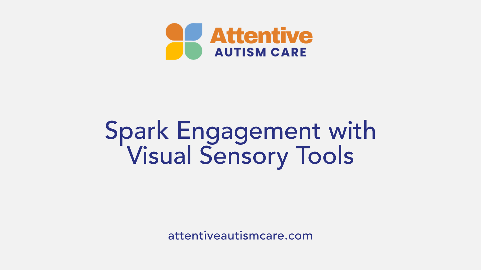 Spark Engagement with Visual Sensory Tools