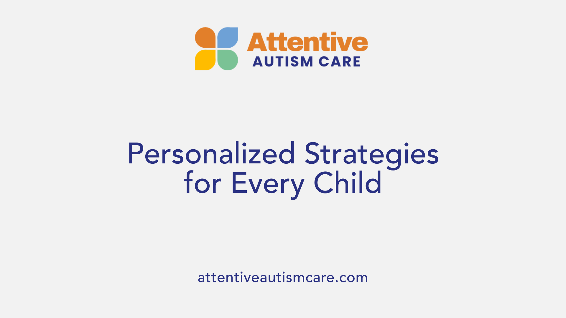 Personalized Strategies for Every Child