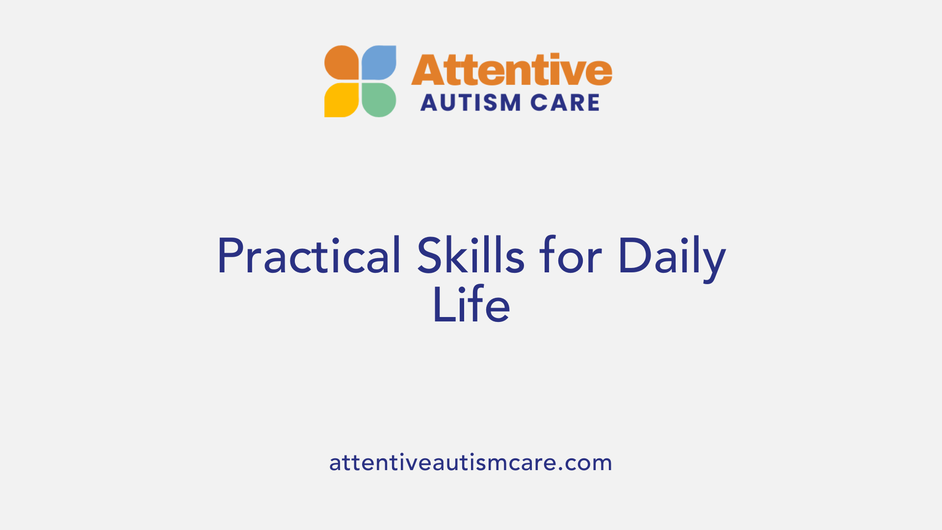Practical Skills for Daily Life