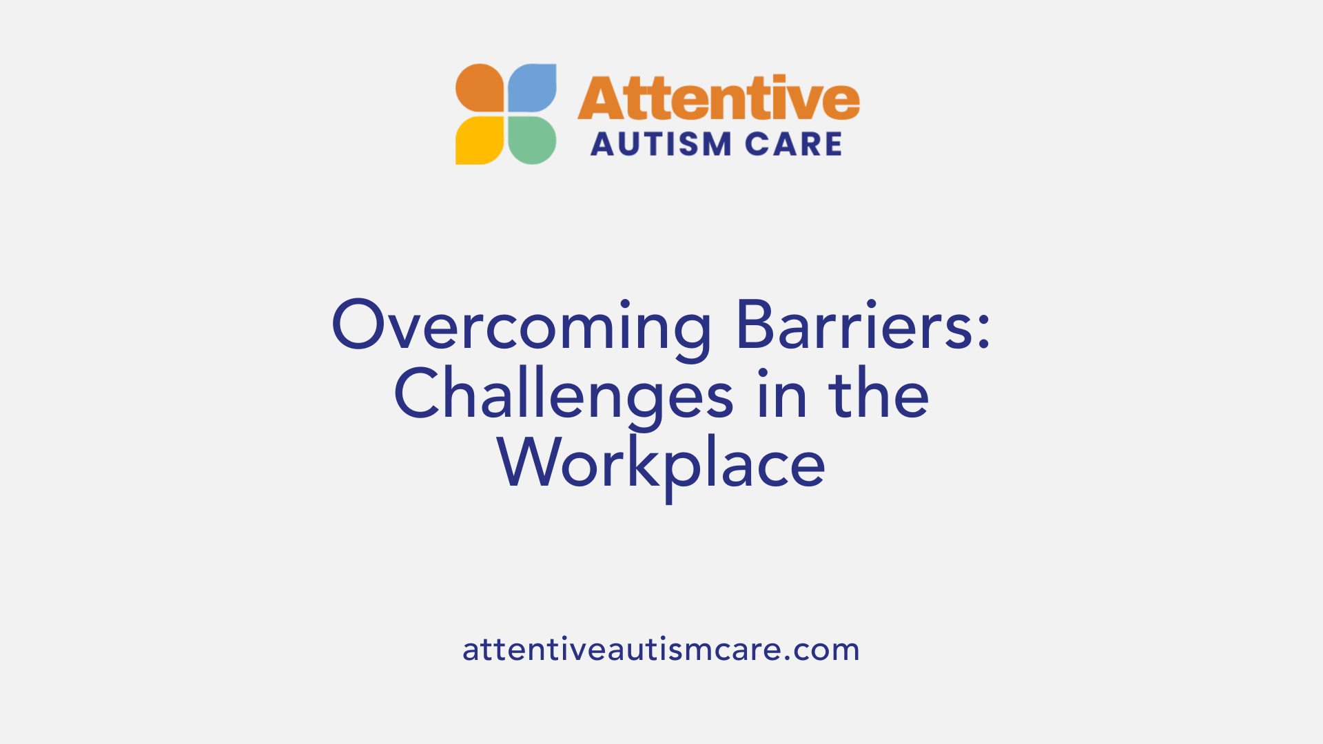Overcoming Barriers: Challenges in the Workplace