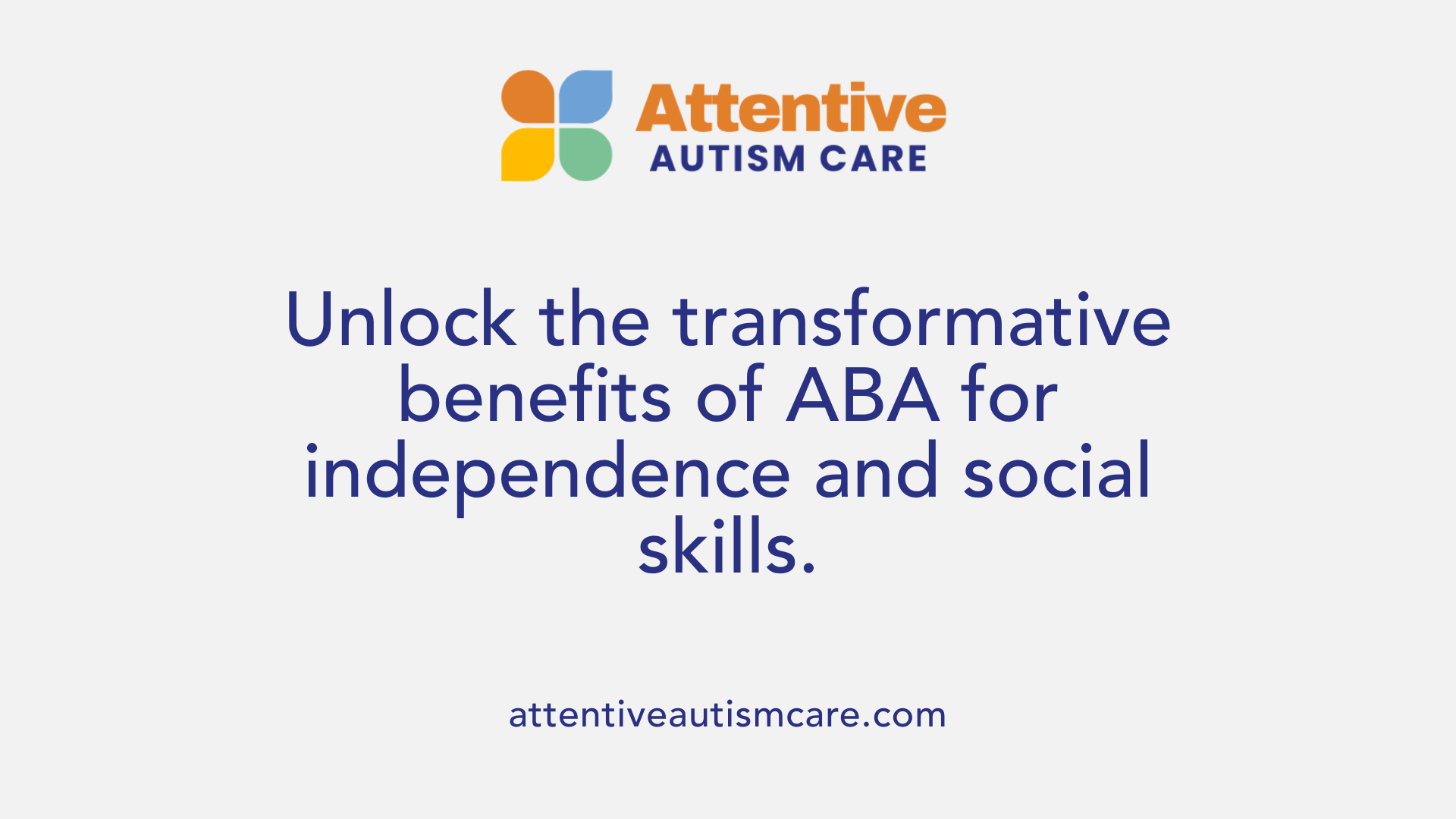 Unlock the transformative benefits of ABA for independence and social skills.
