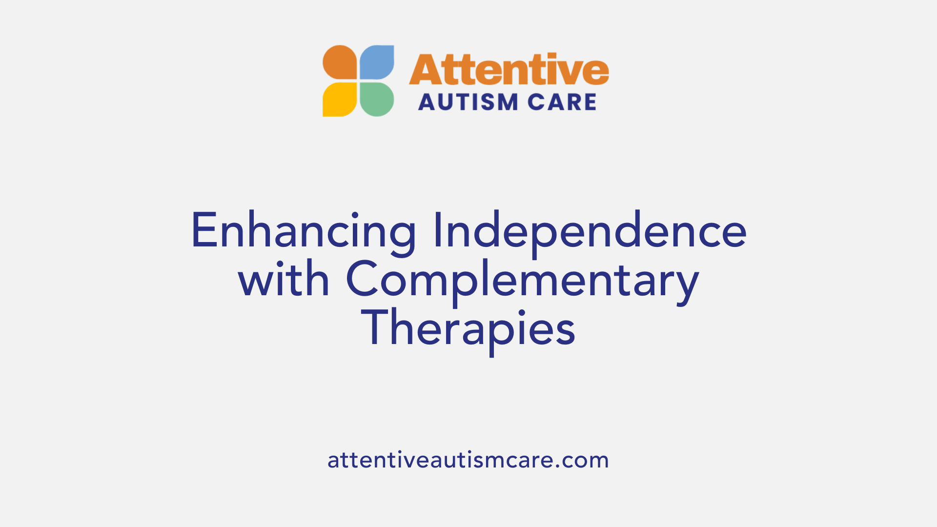 Enhancing Independence with Complementary Therapies