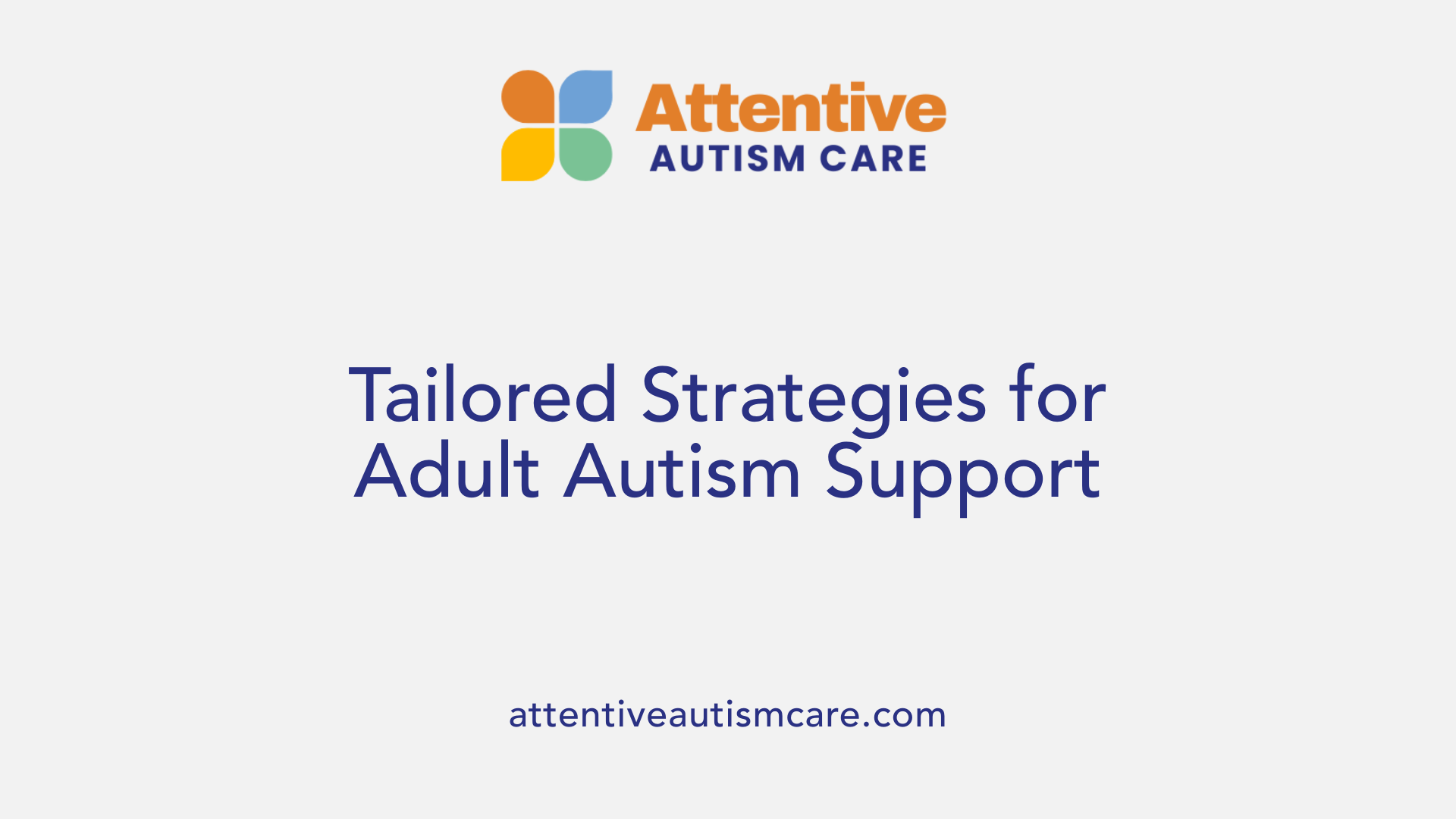 Tailored Strategies for Adult Autism Support