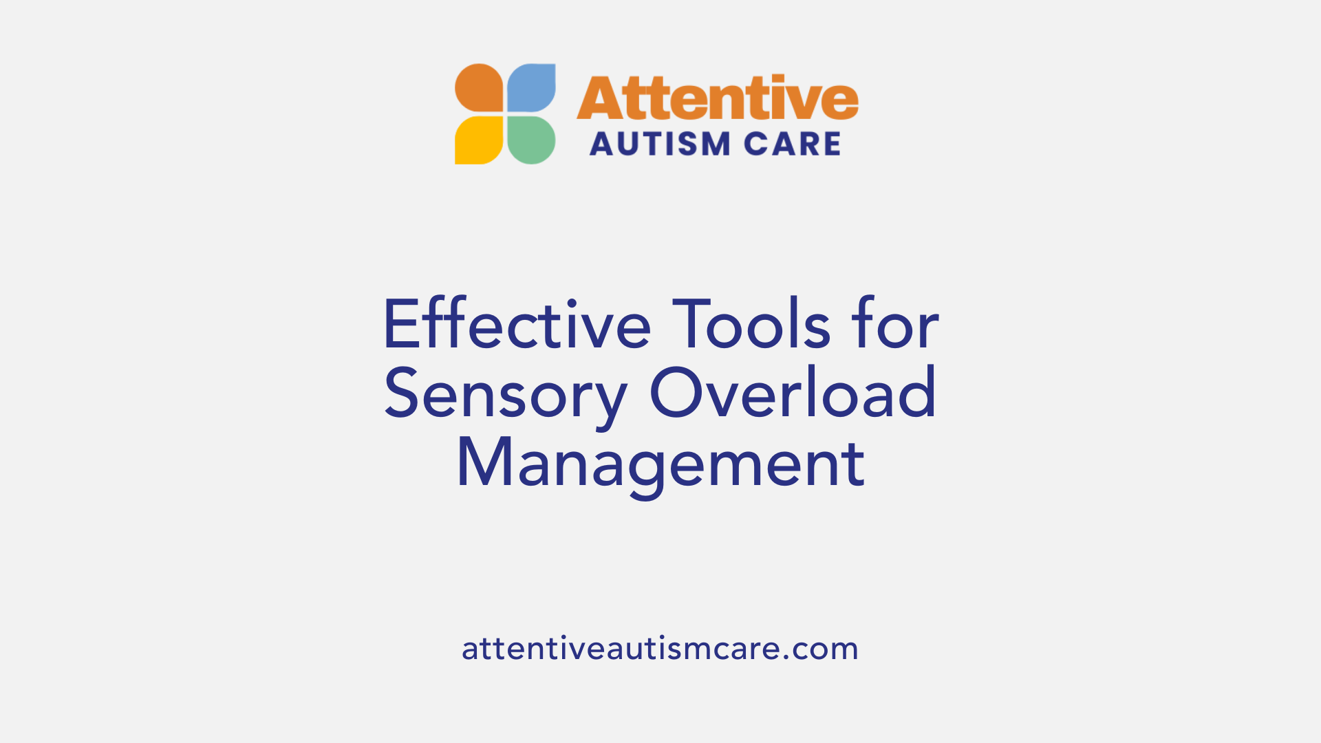Effective Tools for Sensory Overload Management