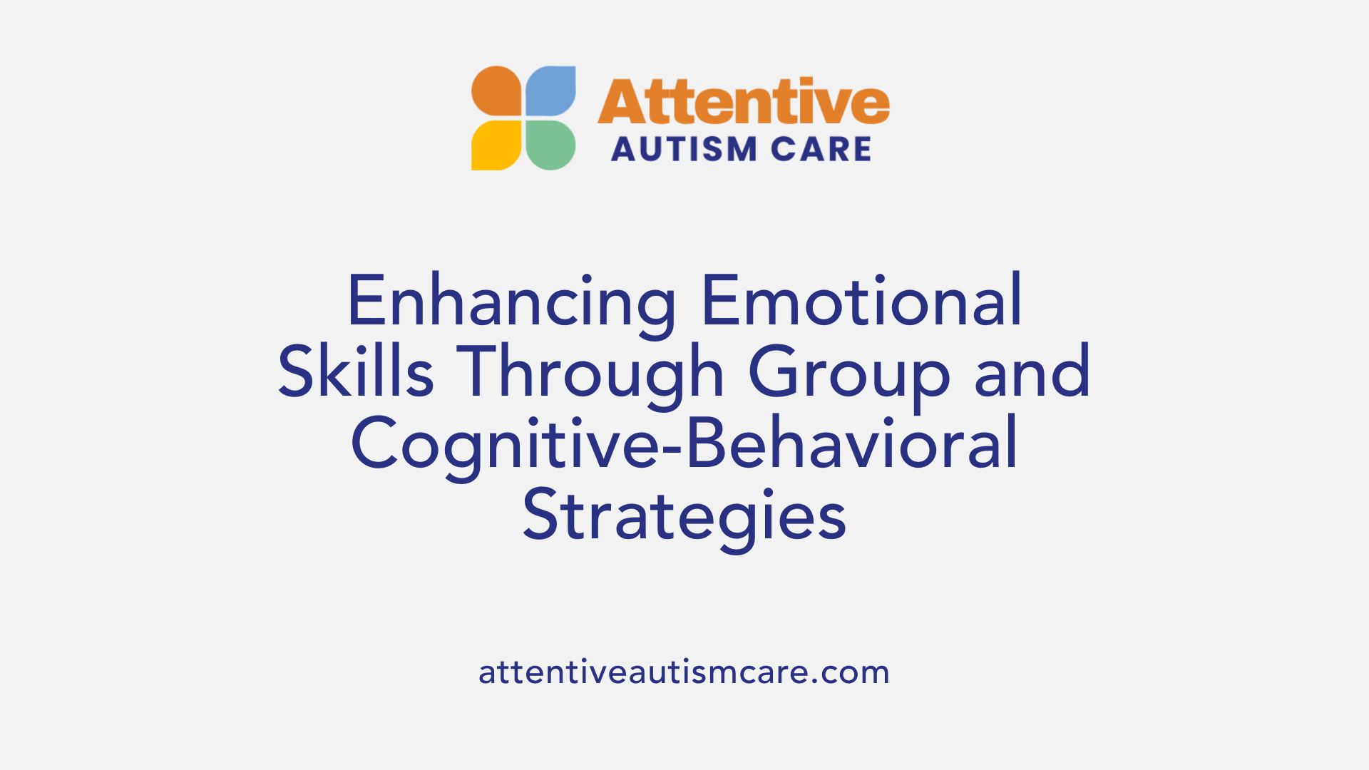 Enhancing Emotional Skills Through Group and Cognitive-Behavioral Strategies